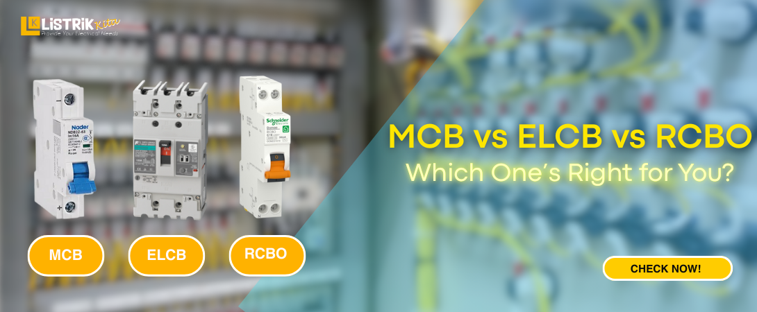 MCB vs ELCB vs RCBO – Which One’s Right for You?