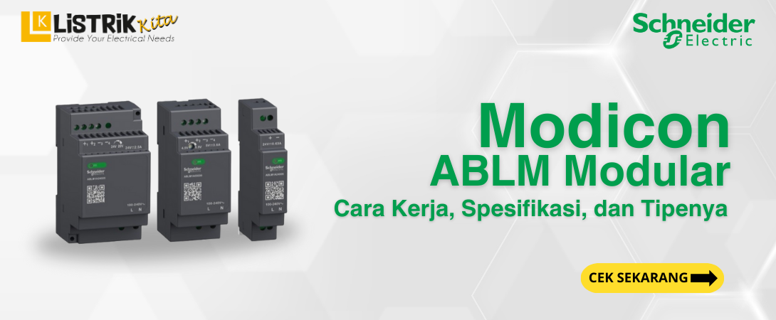 Modicon ABLM Modular Power Supply Schneider Electric: Cara Kerja, Spesifikasi, dan Tipe-Tipenya