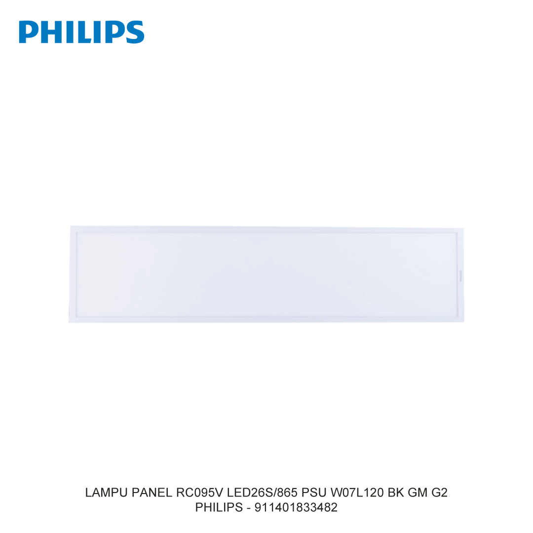 PHILIPS LAMPU PANEL RC095V LED26S/865 PSU W07L120 BK GM G2