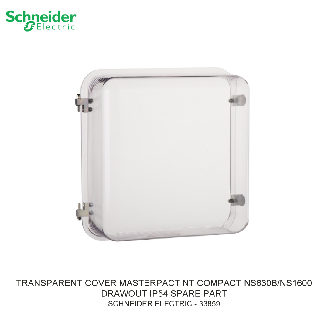 TRANSPARENT COVER MASTERPACT NT COMPACT NS630B/NS1600 DRAWOUT IP54 SPARE PART