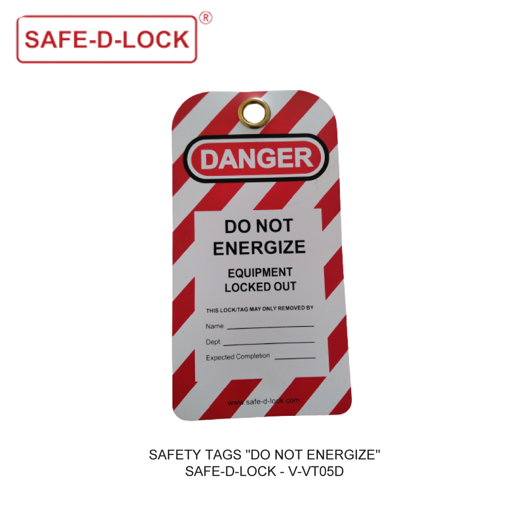 SAFETY TAGS DO NOT ENERGIZE