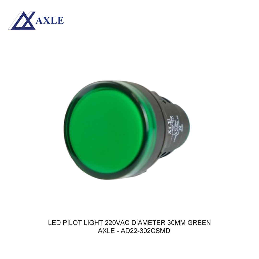 AXLE LED PILOT LIGHT 220VAC DIAMETER 30MM GREEN