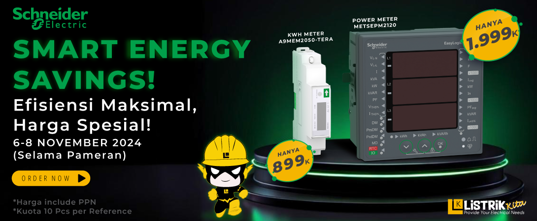 PROMO POWER METER & KWH METER SCHNEIDER ELECTRIC SELAMA PAMERAN KONSTRUKSI INDONESIA 2024