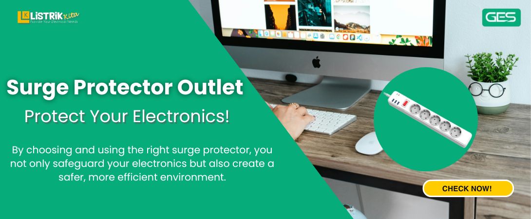 Surge Protector Outlet: Lindungi Perangkat Elektronik