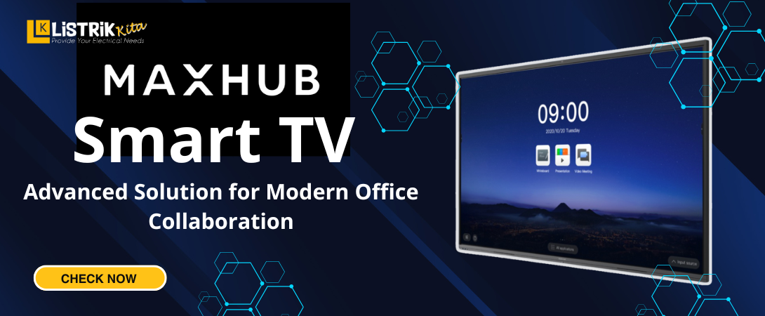 Smart TV Maxhub: Solusi Canggih untuk Kolaborasi Modern di Kantor