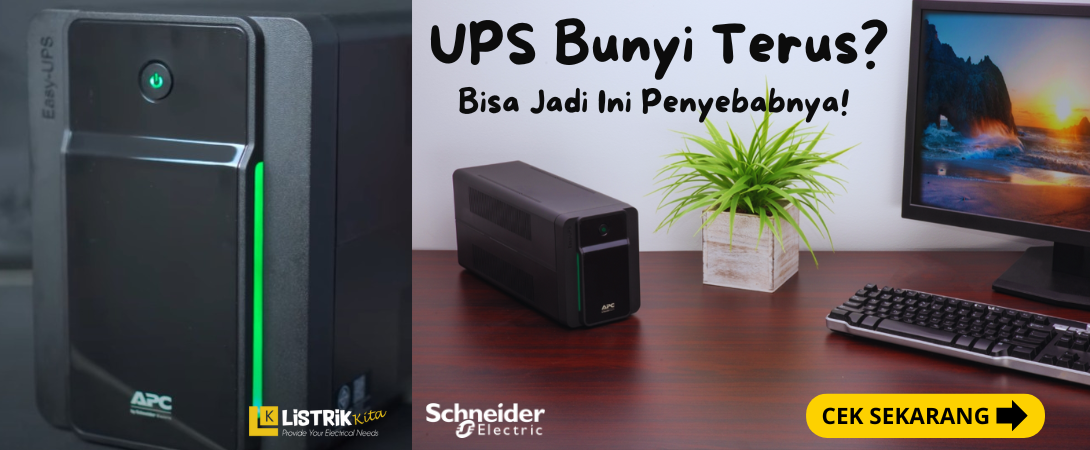 UPS Bunyi Terus? Bisa Jadi Ini Penyebabnya!