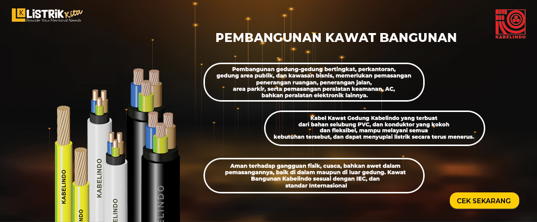 PEMBANGUNAN KAWAT BANGUNAN KABELINDO