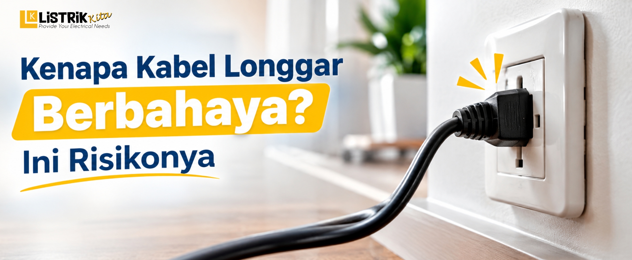 Why Are Loose Wires Dangerous? Know the Risks