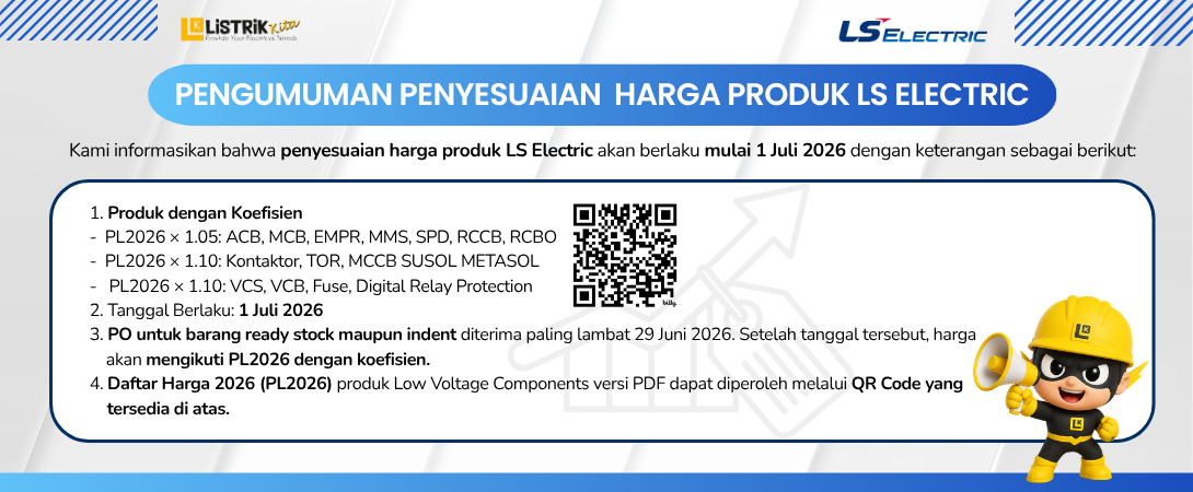 Penyesuaian harga produk LS Electric akan berlaku mulai 1 Juli 2026