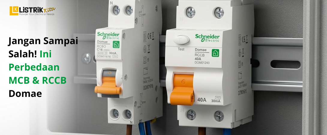 Perbedaan MCB Domae dan RCCB Domae