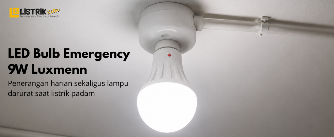 LED Bulb Emergency 9W Luxmenn Tetap Terang Saat Padam