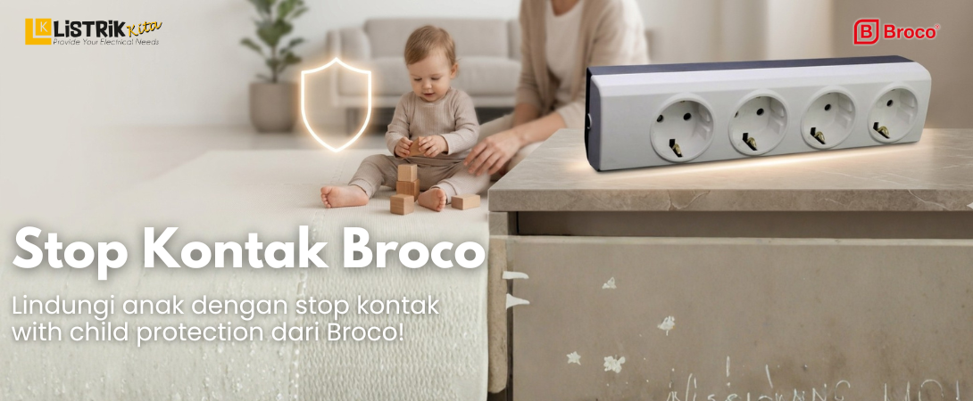 Stop Kontak Broco Child Protection: Aman untuk Anak
