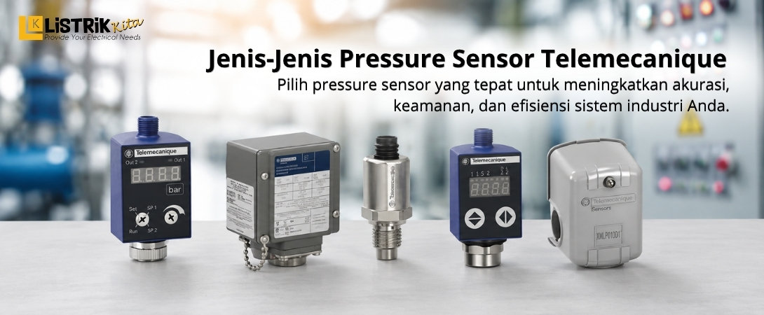 Jenis-Jenis Pressure Sensor Telemecanique