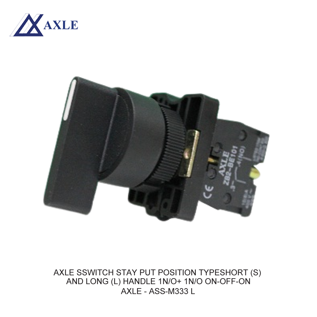 AXLE SWITCH STAY PUT POSITION TYPESHORT (S) AND LONG (L) HANDLE 1N/O+ 1N/O ON–OFF-ON