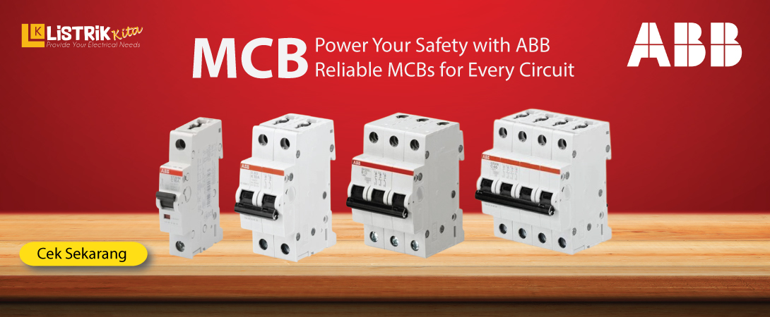 MCB ABB: Pahami Cara Kerja dan Spesifikasi Lengkapnya!