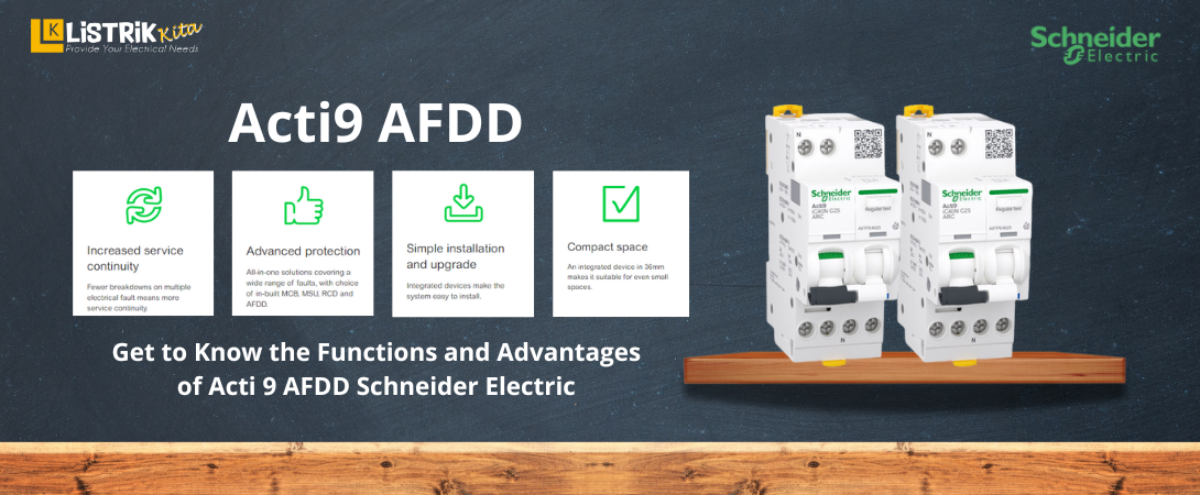 Kenali Fungsi dan Keunggulan Acti 9 AFDD Schneider Electric
