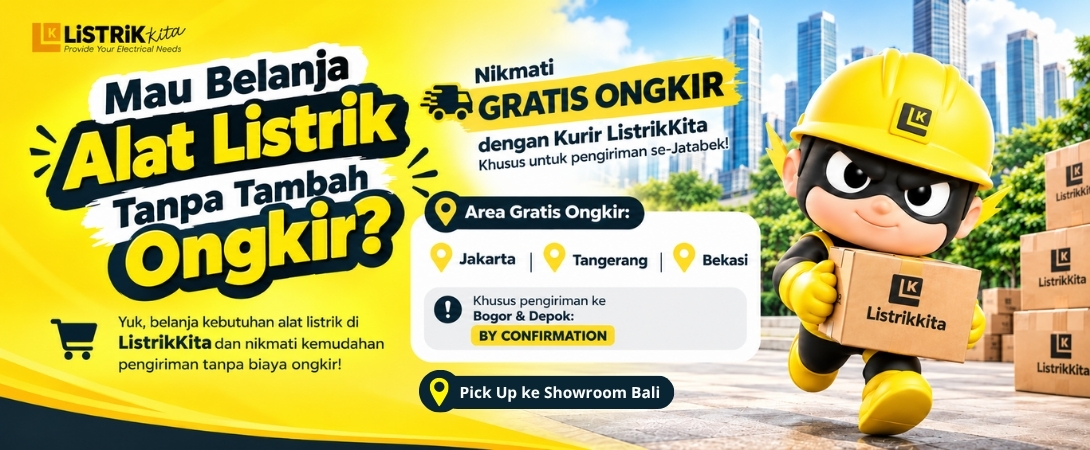 Gratis Ongkir Belanja Produk Listrik di ListrikKita