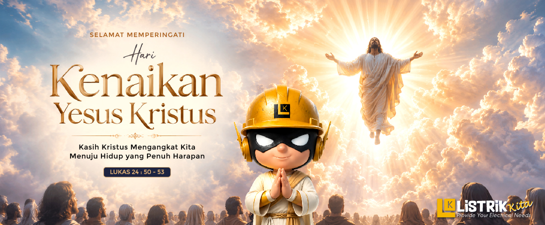Listrik Kita Mengucapkan Selamat Hari Kenaikan Yesus Kristus