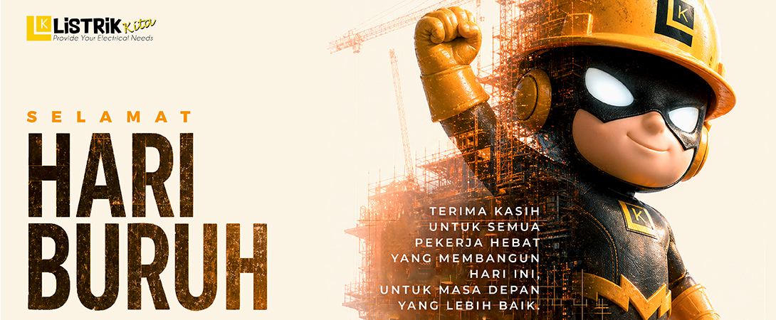 Listrik Kita Mengucapkan Selamat Hari Buruh