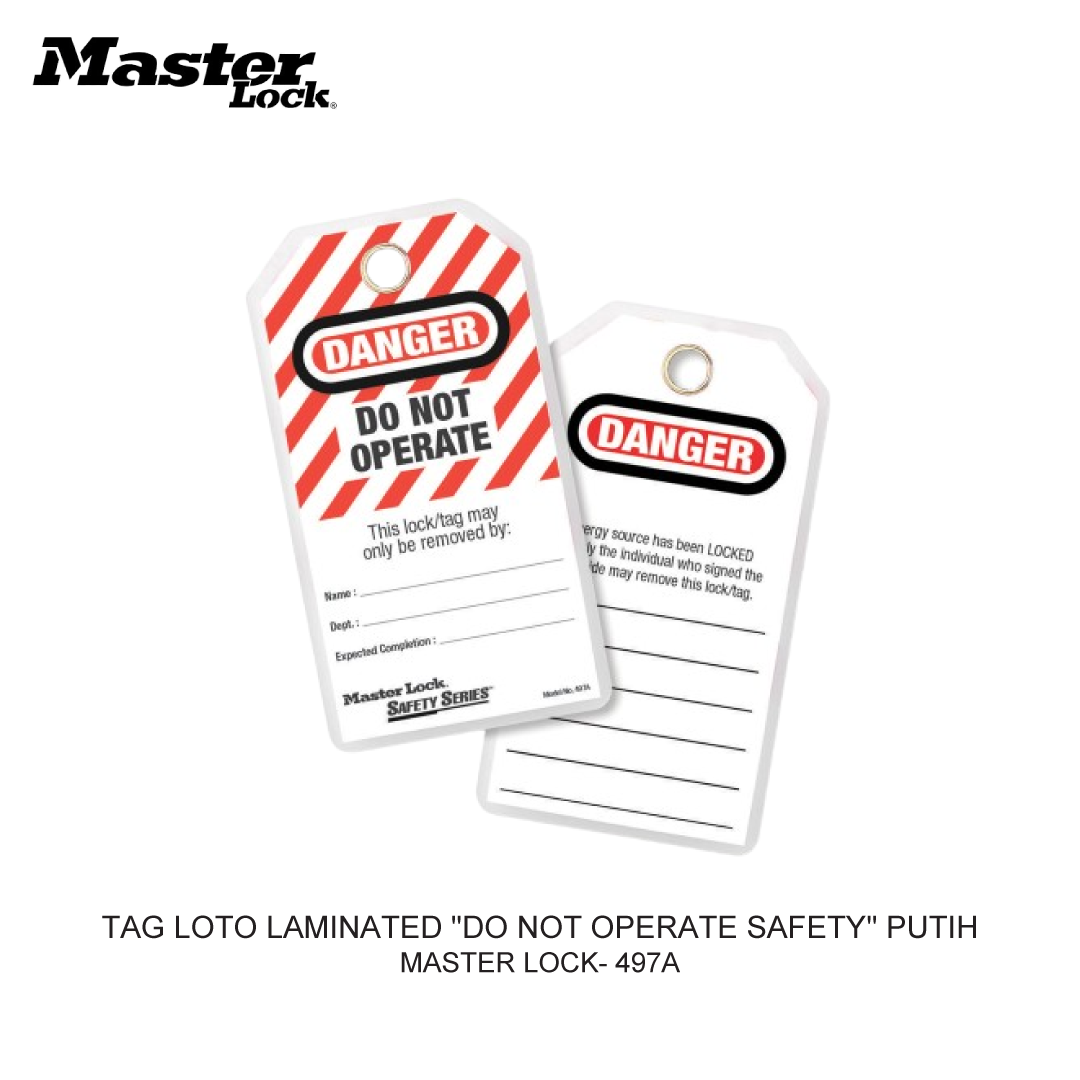 TAG LOTO LAMINATED "DO NOT OPERATE SAFETY" PUTIH