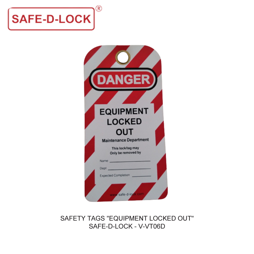 SAFETY TAGS EQUIPMENT LOCKED OUT